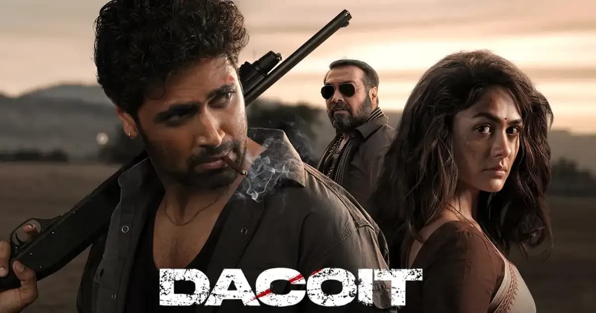 Dacoit Movie Review 2026: Story, Cast, Audience Reaction & Rating