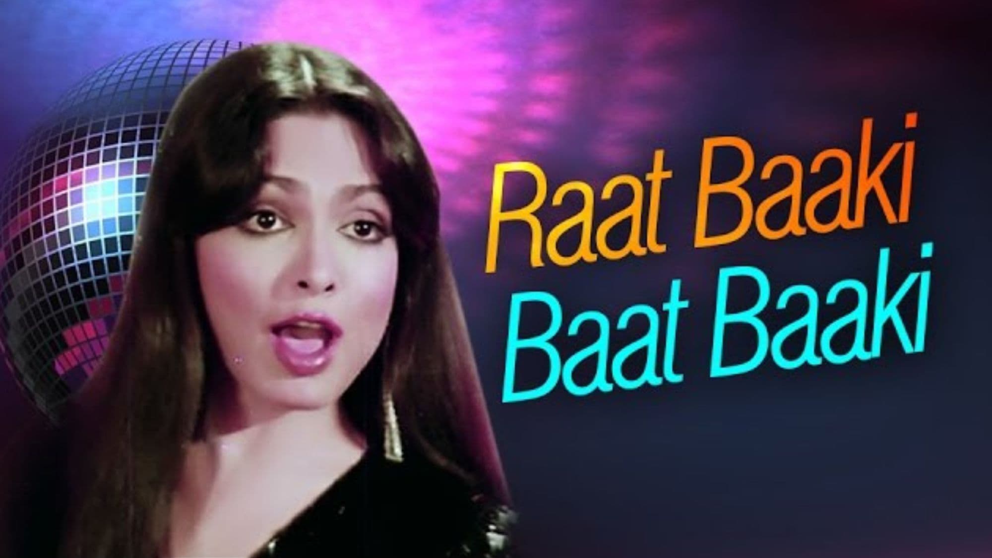 Raat Baaki Baat Baaki Profile