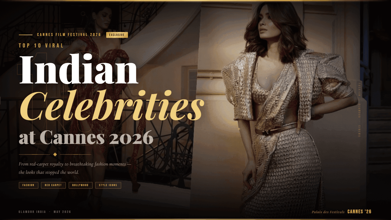 Top 10 Viral Indian Celebrities at Cannes 2026