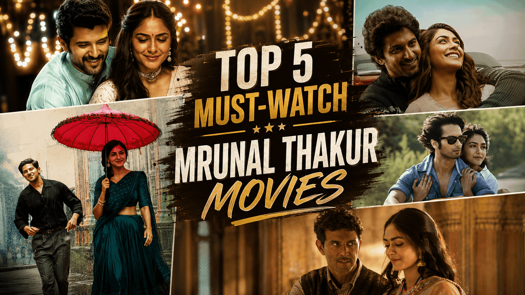Top 5 Mrunal Thakur Movies to Binge Watch on Her Birthday