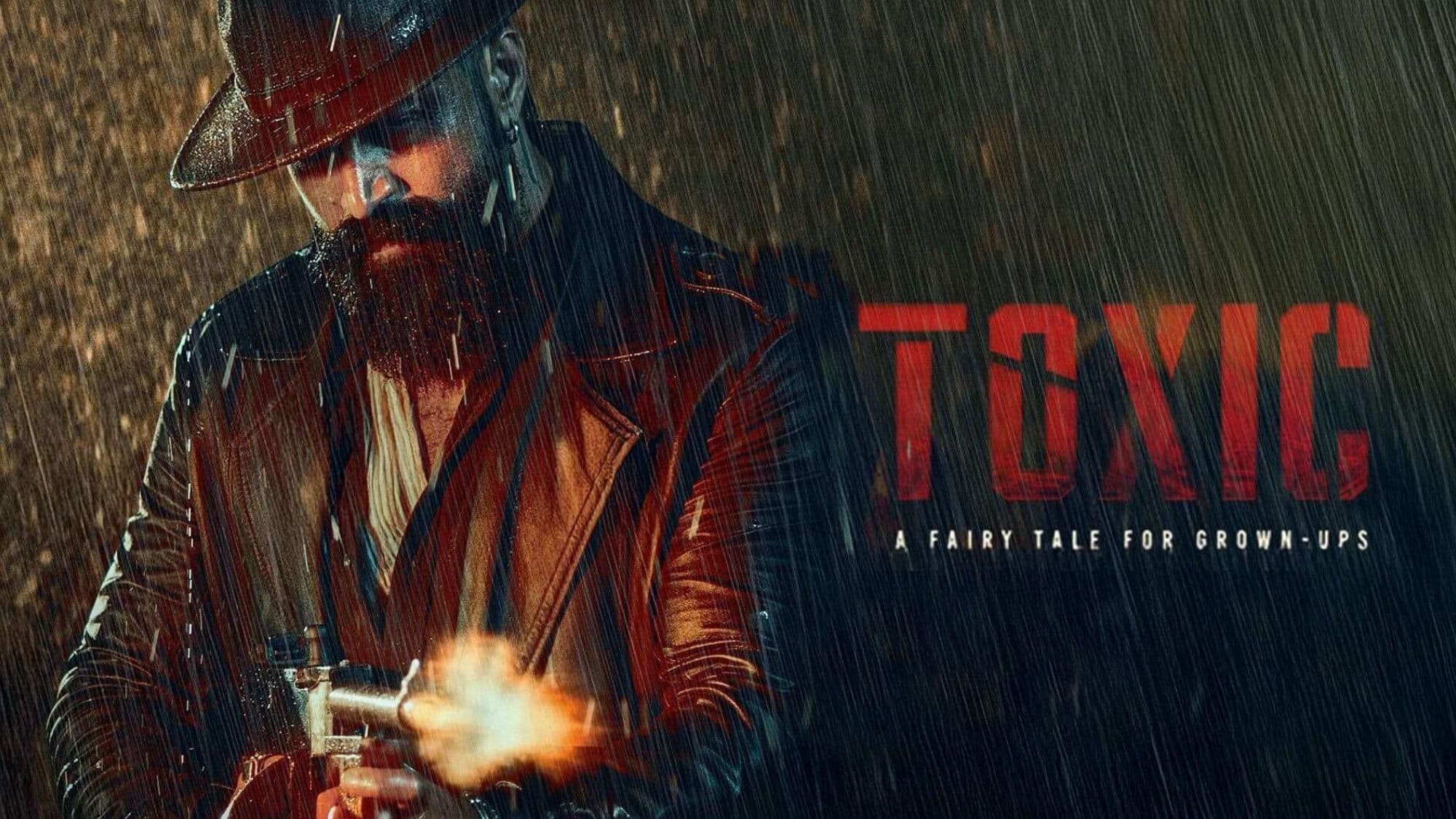 Toxic: A Fairy Tale for Grown-ups