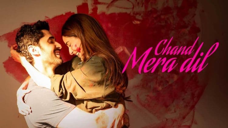 Chand Mera Dil’ Gets Extended Cut Before Release”