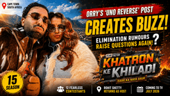 Khatron Ke Khiladi 15: Orry Not Eliminated Yet? New Post Goes Viral