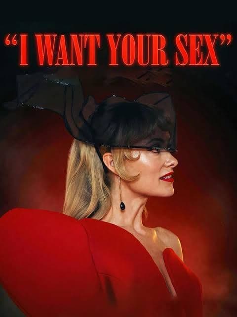 I Want Your Sex